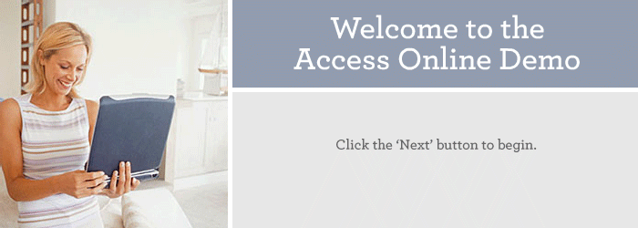 Welcome to the Access Online Demo!